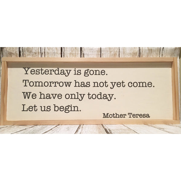 Mother Teresa 'Today' Quote