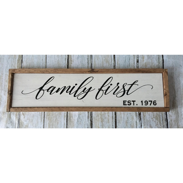 Family First Wood Sign